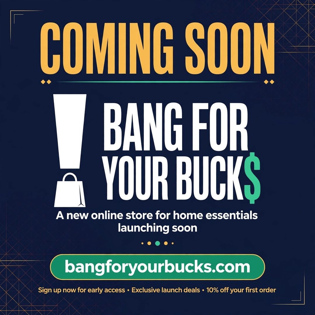 Coming soon announcement from Bang for Your Bucks